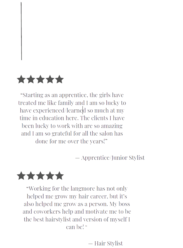 Two testimonial reviews under 5-star graphics: one from an apprentice/stylist and one from a hair stylist.